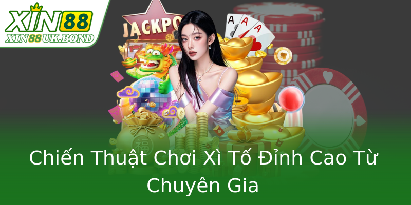 Chiến Thuật Chơi Xì Tố Đỉnh Cao Từ Chuyên Gia Chiến Thuật Chơi Xì Tố Đỉnh Cao Từ Chuyên Gia