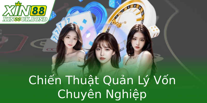 Chiến Thuật Quản Lý Vốn Chuyên Nghiệp Chiến Thuật Quản Lý Vốn Chuyên Nghiệp