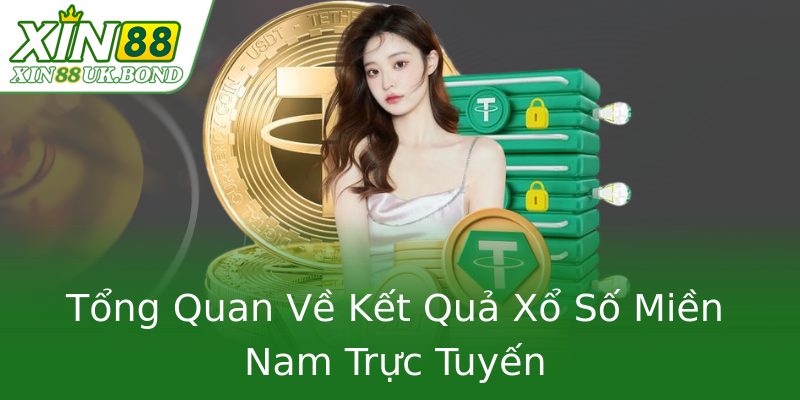 Tổng Quan Về Kết Quả Xổ Số Miền Nam Trực Tuyến Tổng Quan Về Kết Quả Xổ Số Miền Nam Trực Tuyến